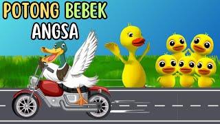 Potong Bebek Angsa - Lagu Anak Indonesia Viral dan Terpopuler Sepanjang Masa