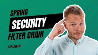 Spring Security Filter Chain Explained in 3 Minutes