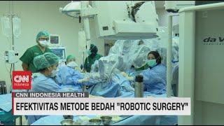 Efektifitas Metode Bedah "Robotic Surgery"