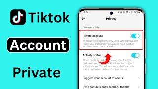 how to private tiktok account | tiktok account private 2024 | private tiktok account