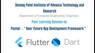 Peer Learning Session on  Flutter and Dart