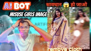 Misuse girls image telegram Ai bot ||इससे बचकर रहो || Al Misuse Exposed 