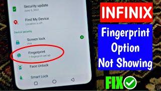 Fingerprint option missing in infinix - Infinix fingerprint option missing - FIX