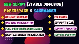 New Script to Install Stable Diffusion in PaperSpace and SageMaker Supports SDXL models [paid user]