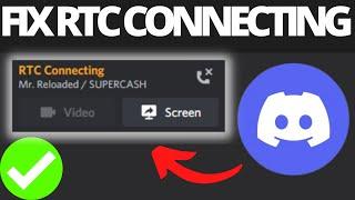 How To Fix RTC Connecting On Discord