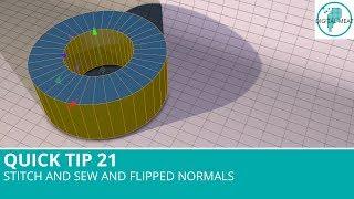 Quick Tip 21: Stitch And Sew And Flipped Normals