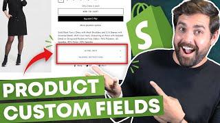 How To Add Custom Fields To Products On Shopify