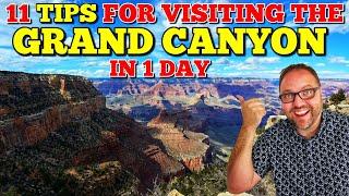 11 Tips for Visiting the GRAND CANYON in One Day 