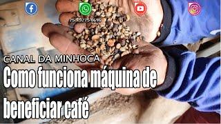 Como funciona máquina de beneficiar café