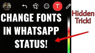 Change Fonts in WhatsApp Status Update! [Hidden Trick]