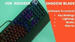 If You Own The Redgear Shadow Blade | Software for MK 853