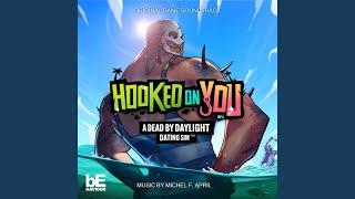 Hooked on You Theme