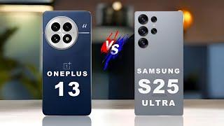 Oneplus 13 vs Samsung S25 Ultra