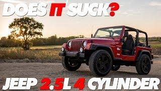 2.5L Jeep Wrangler SE Engine Review