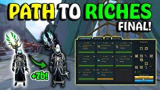 Making Money FAST! - Path To Riches - FINAL EPISODE!