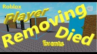 Died and Player Removing Events (Roblox Studio Tutorial) by PrizeCP Extreme Simple Series 2 (061)