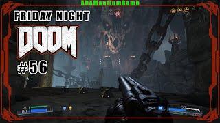 Doom 4 (2016) - Friday Night DOOM #000 056 | Ultra-Violence – The Crucible (The Necropolis) #doom