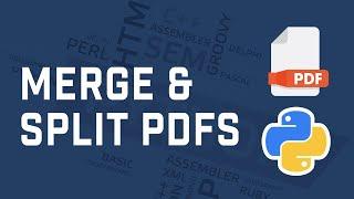 How To Merge and Split PDF Files Using Python (Python Automation Tutorial For Beginners)