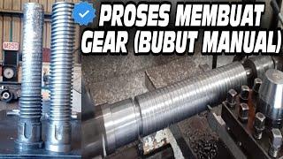 Proses Membuat Gear Dengan Mesin Bubut Manual