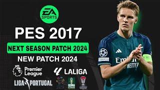 أفضل باتش جديد لبيس 2017 لعام 2024 باخر الانتقالات الشتوية بمميزات خرافية|PES 2017 | NEW PATCH 2024