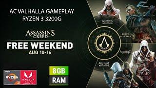 ASSASSIN'S CREED VALHALLA GAMEPLAY | RYZEN 3 3200G | VEGA 8 |FREE WEEKEND | 8 GB RAM | 720p |