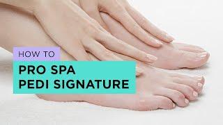 OPI Signature Pedicure with Pro Spa Tutorial