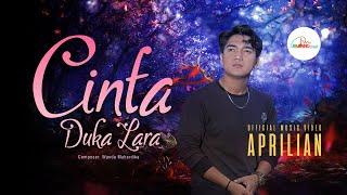 Aprilian - Cinta Duka Lara (Official Music Video)