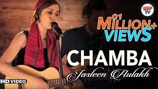 Chamba | Himachal Folk Song | Jasleen Aulakh