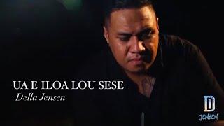 Della Jensen - Iloa Lou Sese (Official Music Video)