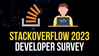 Taking The StackOverflow Developer Survey 2023