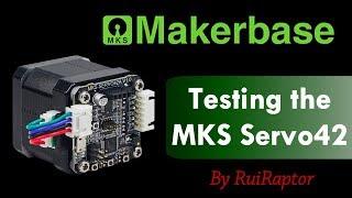 MKS Servo42 Close Loop Motor (MAKERBASE) - Tests & Results