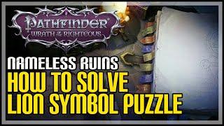 Nameless Ruins Lion Symbol Puzzle Pathfinder Wrath of the Righteous