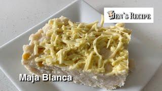 Maja Blanca | Jen’s Recipe