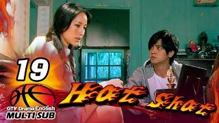 "𝙃𝙤𝙩 𝙎𝙝𝙤𝙩"EP19 [SUB]｜Jerry Yan,Show Lo,Wu Chun,Coco Chiang,George Hu,Tracy Chou｜GTV DRAMA English