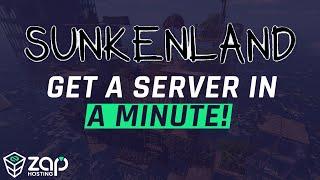 Get Sunkenland server in just a MINUTE! | 2024