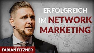 Langer Atem zahlt sich aus - Erfolgreich im Network Marketing - Fabian Fitzner | Tobias Beck