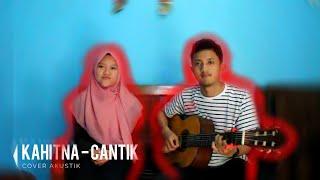 Cover Cantik - Kahitna ( mitha )