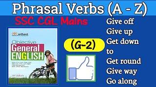 Phrasal Verbs (G-2) , important Phrasal Verbs for SSC CGL, CPO, CHSL, IB, Banking, Other exams