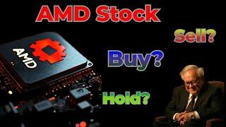 AMD Stock (Advanced Micro Devices Stock) - Should You Sell, Hold or Buy AMD in 2025 to Cut Losses?