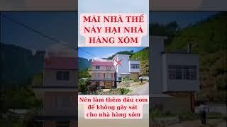 Nhà Xây Sau dễ gây sát cho nhà hàng xóm|Phong Thủy Nhà Phố #hoasat #phongthuyxaynha