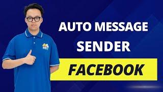 Automatic Message Sender Facebook | Auto Message Facebook