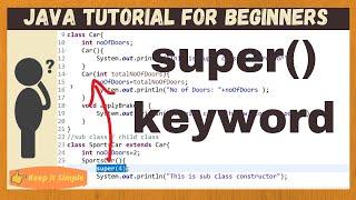 Java super() keyword | Java for  beginners