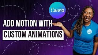 Try MAGIC ANIMATE and These Animation Tips for Your Next Canva Design