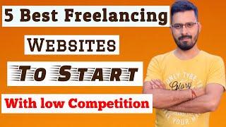 Best Freelance Websites to Make Money Online in 2023 | Top 5 Freelancing Websites For Beginners |