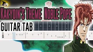 Virtuous Pope (Kakyoin's Noble Pope) - JoJo's Bizarre Adventure Theme Guitar Tutorial Tab