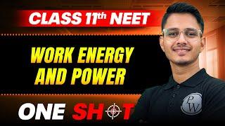 Work Energy And Power IN ONE SHOT || Full Concepts & PYQ || Physics Class 11th