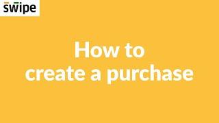 How to create a purchase | Swipe #purchase #gst #billing