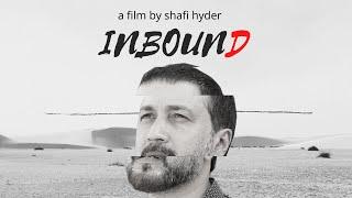 Inbound short film trailer