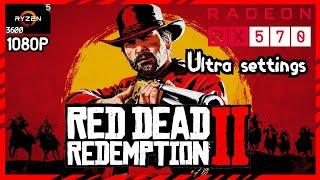 Red Dead Redemption 2 on AMD RX 570 4GB | Ryzen 5 3600 | 16 GB Ram -1080P - Ultra