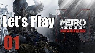 Metro 2033 Redux - Let's Play Part 1: Technical Difficulties